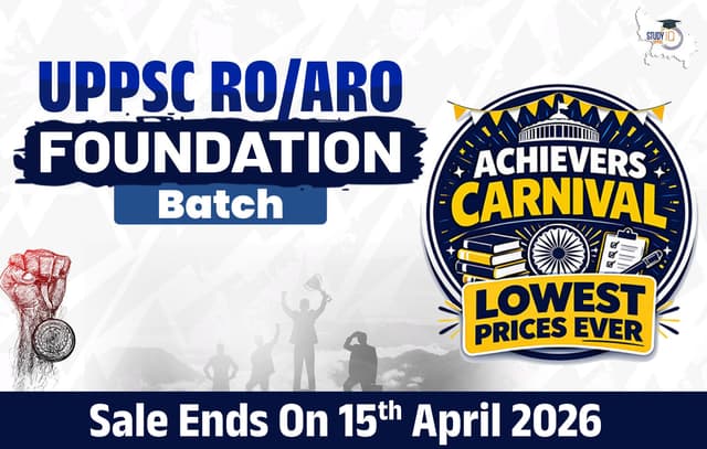 UPPSC RO/ARO Foundation Batch