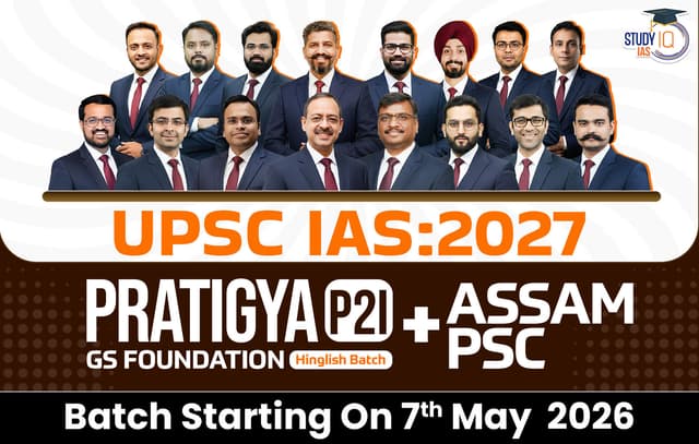 UPSC + Assam PSC Live GS P2I Foundation 2027 Pratigya May Batch