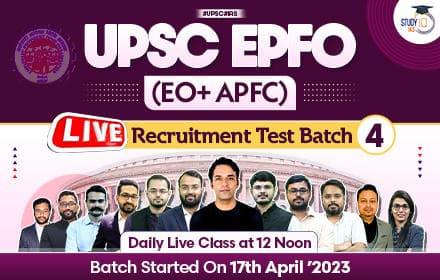 UPSC EPFO (EO+ APFC) Recruitment Test LIVE Batch 4