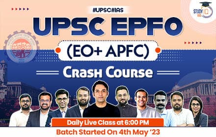 UPSC EPFO (EO+ APFC) Crash Course