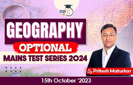 Geography Optional Mains Test Series 2024