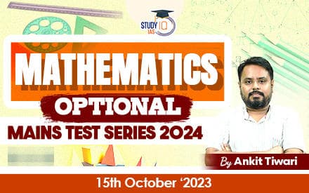 Mathematics Optional Mains Test Series 2024