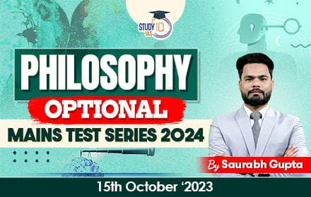 Philosophy Optional Mains Test Series 2024