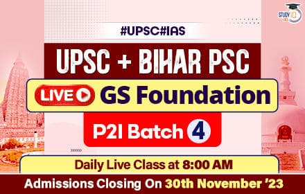 UPSC + BPSC Live GS Foundation P2I Batch 4