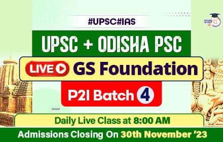 UPSC + OPSC Live GS Foundation P2I Batch 4