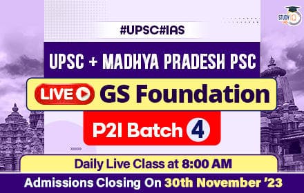 UPSC + MPPSC Live GS Foundation P2I Batch 4