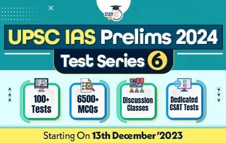 UPSC CSE Prelims Test Series 2024 (Batch - 06)