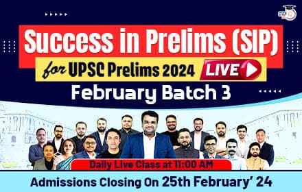 UPSC IAS Live SIP+ 2024 February Batch 3