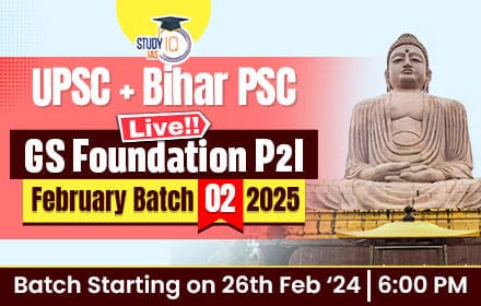 UPSC + BPSC Live GS Foundation 2025 P2I February Batch 2