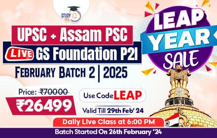 UPSC + Assam PSC Live GS Foundation 2025 P2I February Batch 2