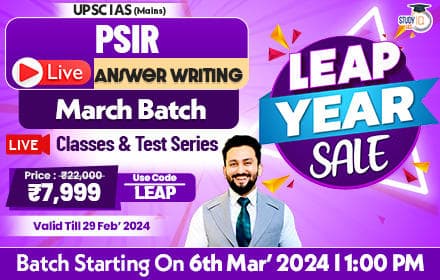 UPSC IAS Mains PSIR Answer Writing Live March Batch 2025