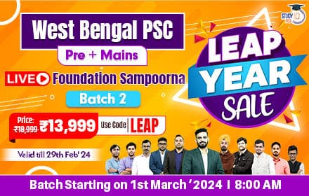West Bengal PSC (Pre + Mains) Live Foundation Sampoorna Batch 2