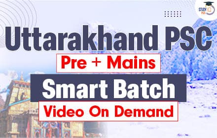 Uttarakhand PSC (Pre + Mains) Smart Course
