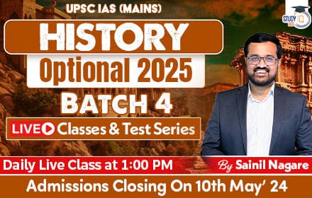 UPSC IAS (Mains) History Optional Live 2025 (Comprehensive) Batch 4