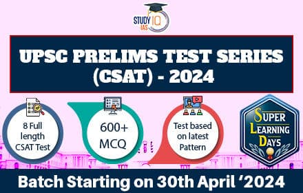 UPSC Prelims Test Series (CSAT) - 2024