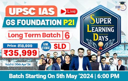 UPSC IAS Long Term P2I Foundation LIVE 2026 Batch 6