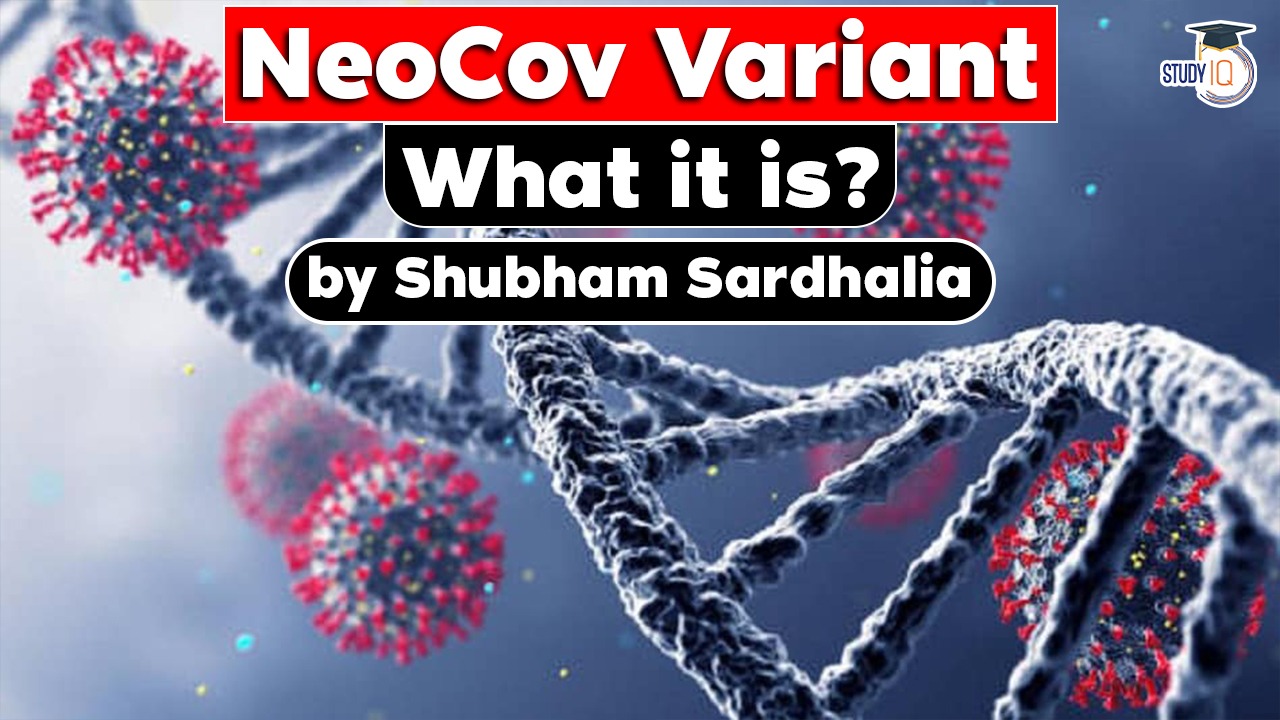 Neocov NeoCov Variant What it is? – Burning Issues – Free PDF Download