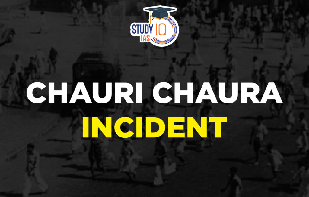 Chauri Chaura Incident