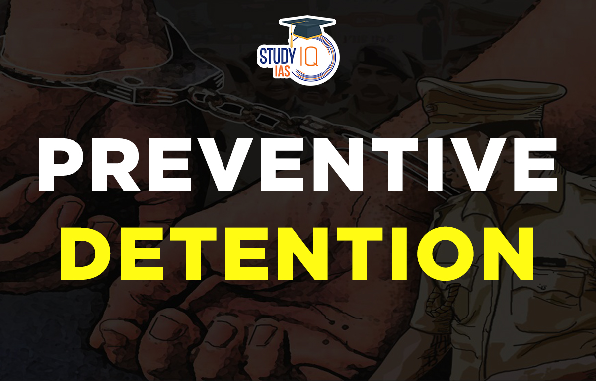 Preventive Detention