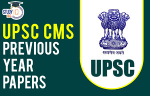 UPSC CMS Previous Year Papers – Download PDF From 2009–2025