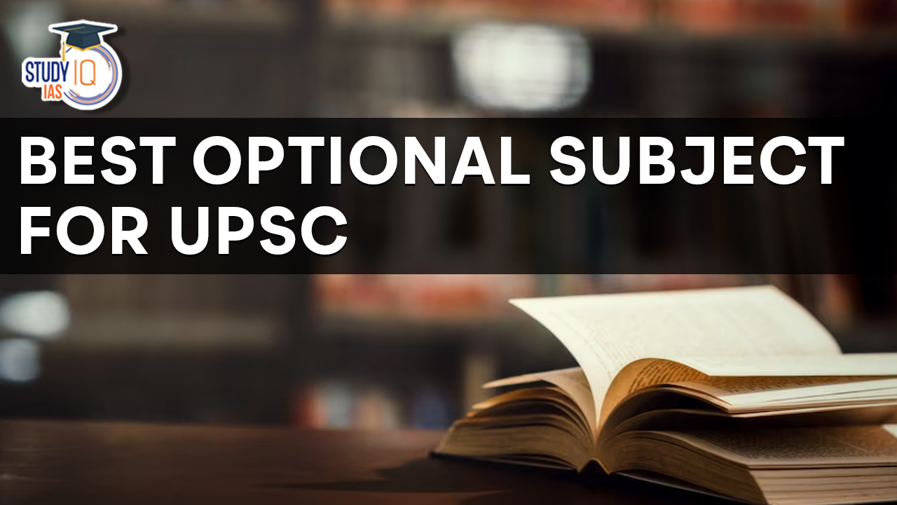 Best Optional Subject for UPSC