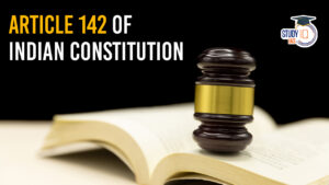 Article 142 of Indian Constitution