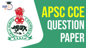 APSC GS Question Paper 2023 Mains