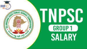 TNPSC Group 1 Salary 2025, Job Profile and In Hand Salary