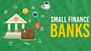 Small Finance Banks