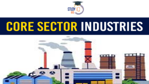 Core Sector Industries