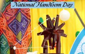 National Handloom Day 2025, Theme, History and Significance
