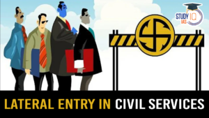 Lateral Entry in Civil Services (blog)