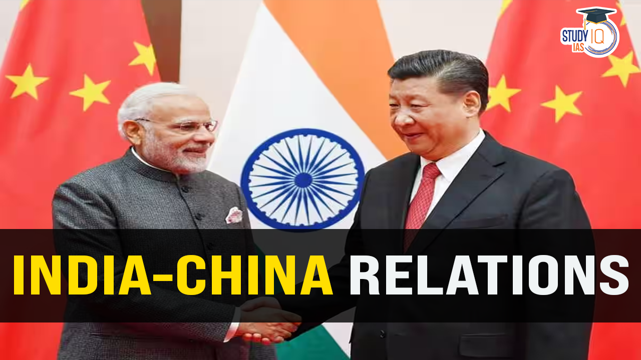 India-China Relations