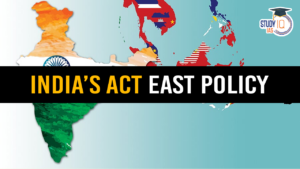 india’s act east policy