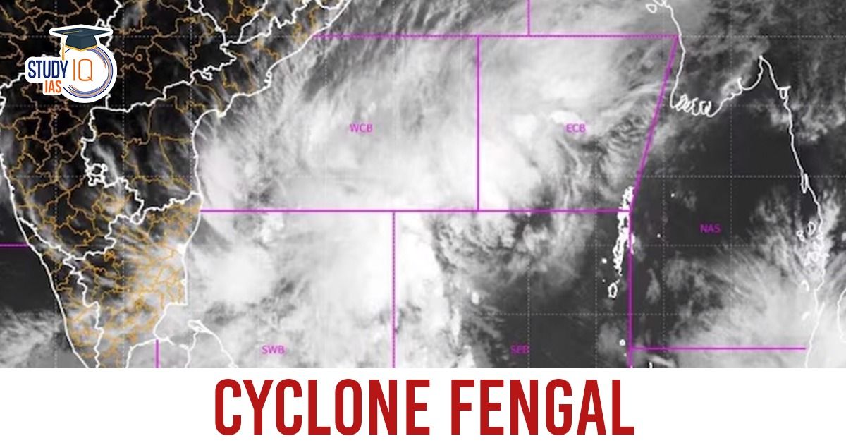Cyclone Fengal 2024