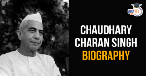Chaudhary Charan Singh Biography