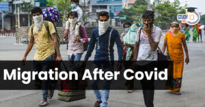Migration After Covid-19 Pandemic