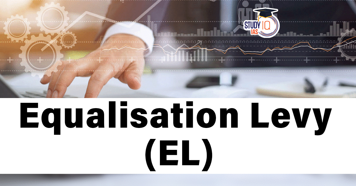 Equalisation Levy (EL)