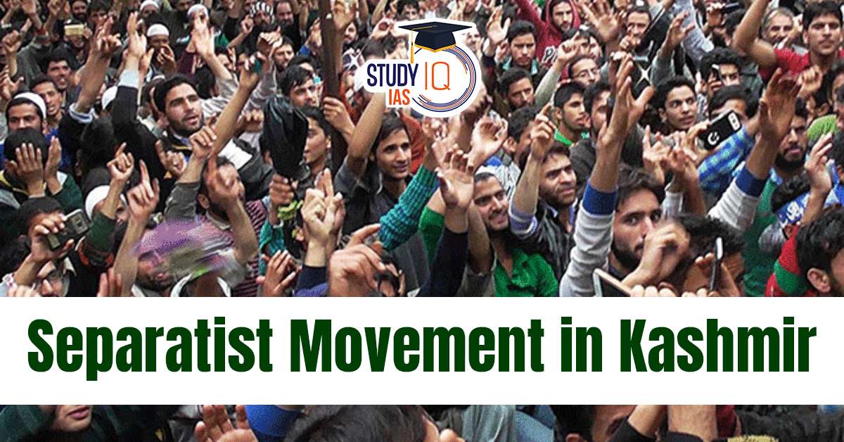 Separatist Movement in Kashmir