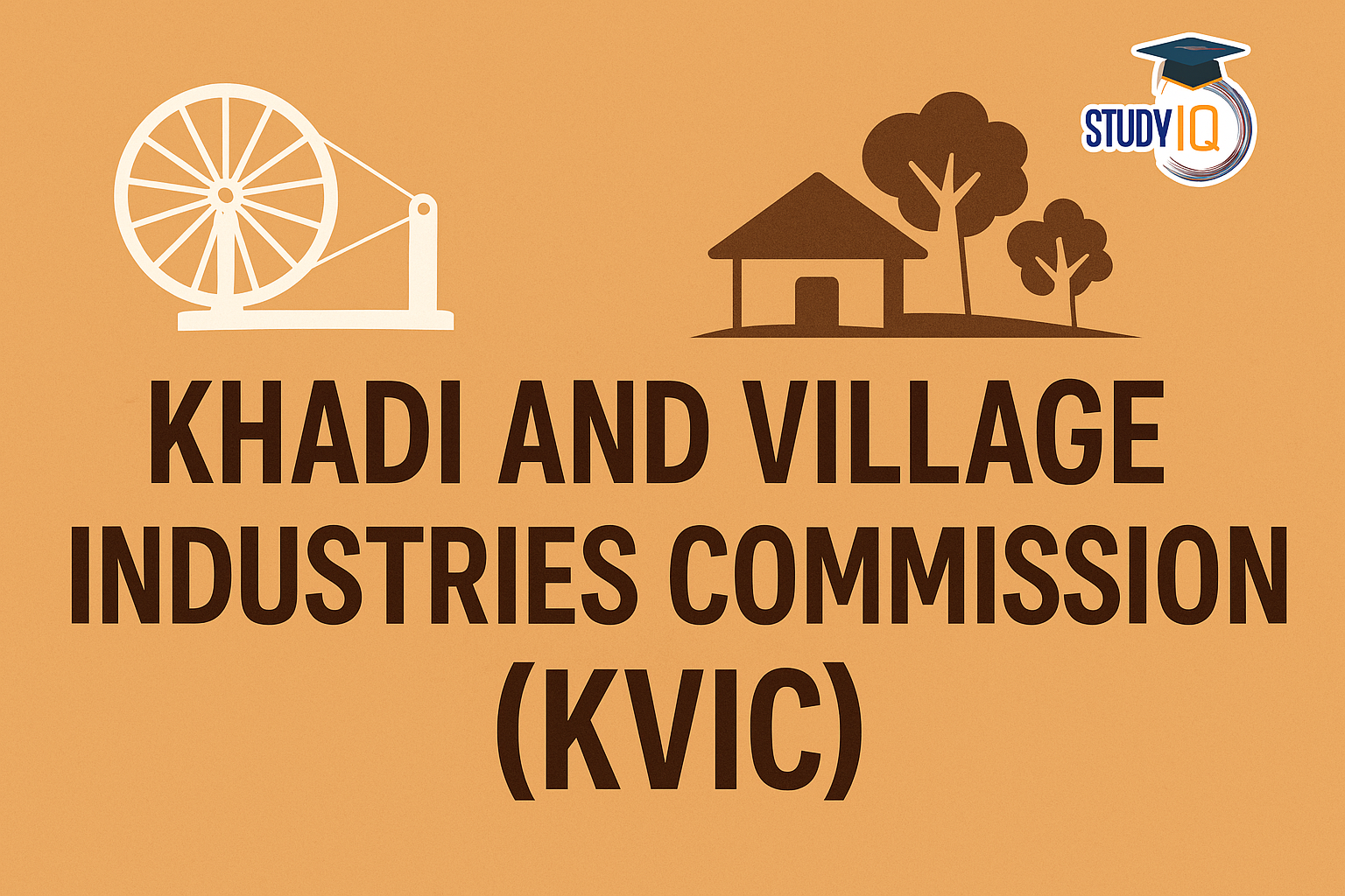 Khadi and Village Industries Commission (KVIC)