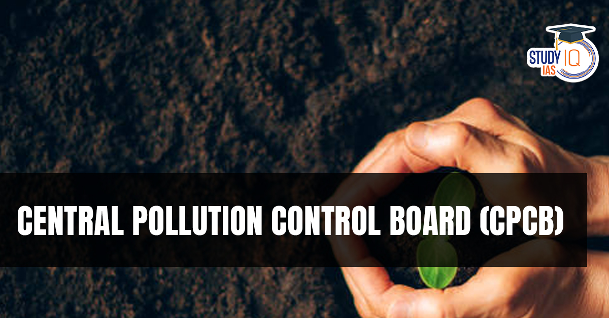 Central Pollution Control Board (CPCB)
