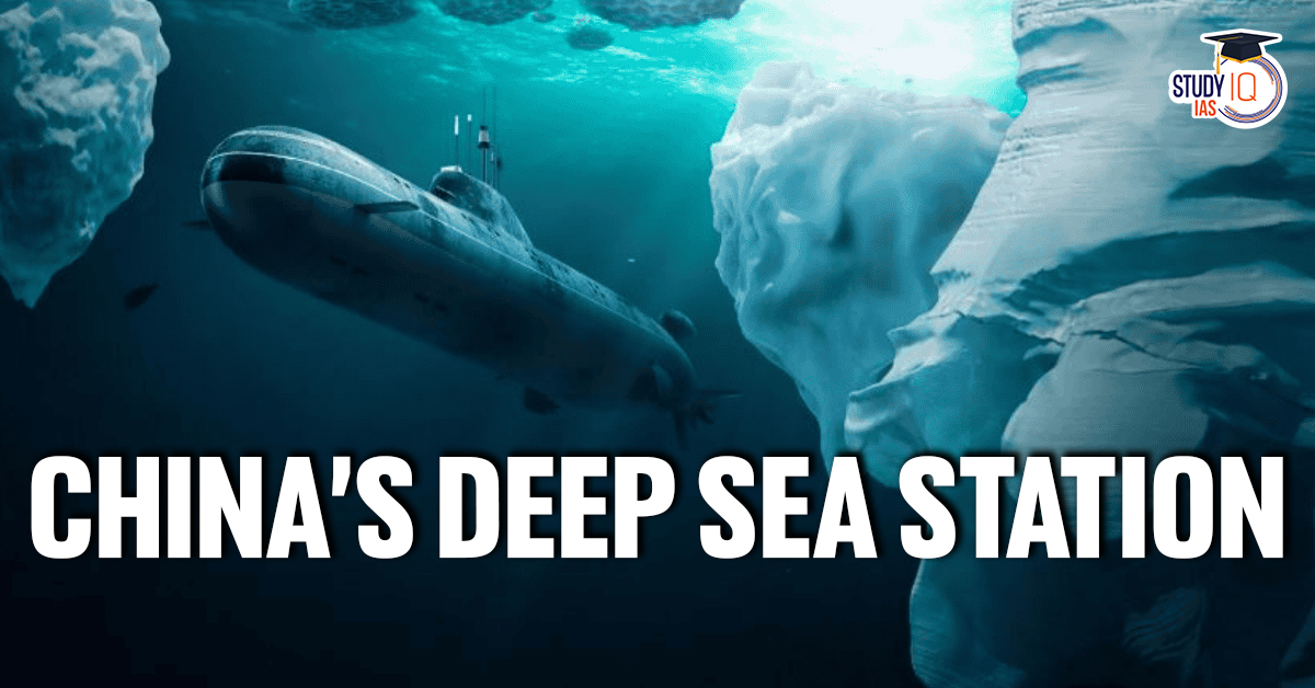 China’s Deep Sea Station