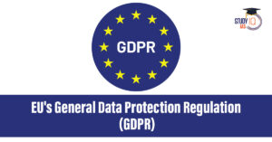 General Data Protection Regulation (GDPR)