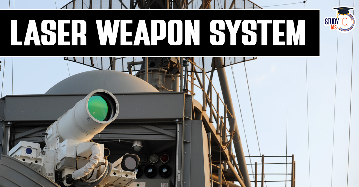 Laser Weapon System