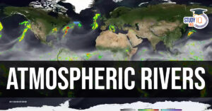 What are Atmospheric Rivers?