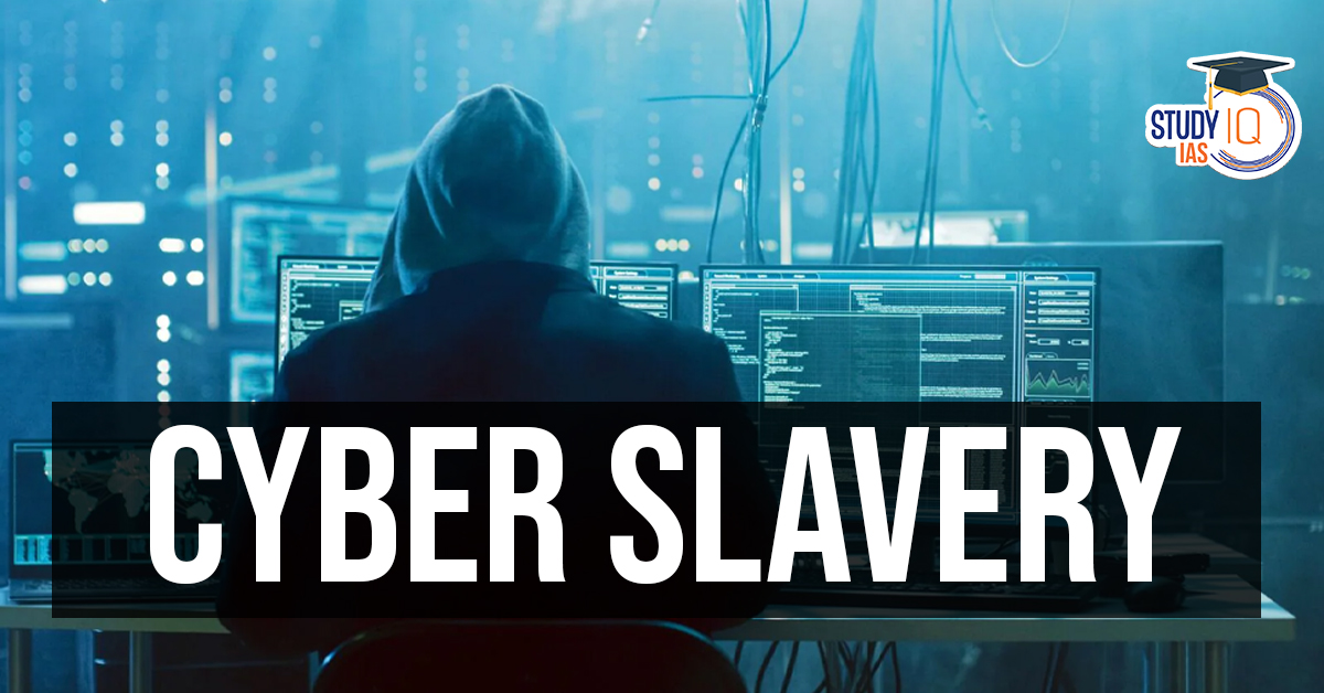 Cyber Slavery