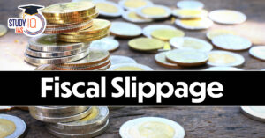 Fiscal Slippage