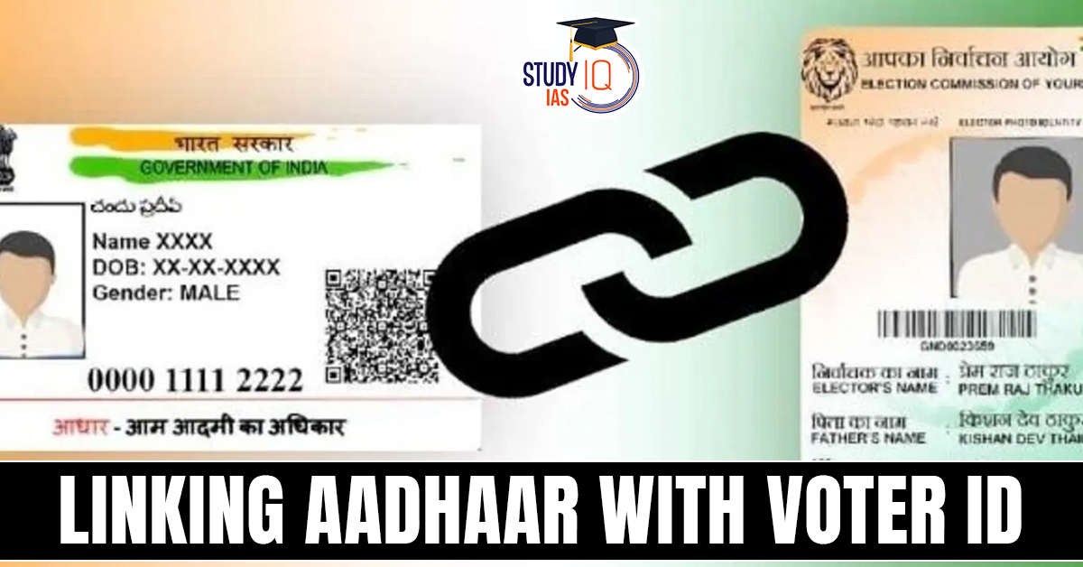 Linking Aadhaar with Voter ID