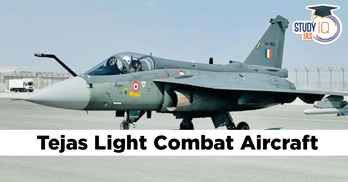 Tejas Light Combat Aircraft