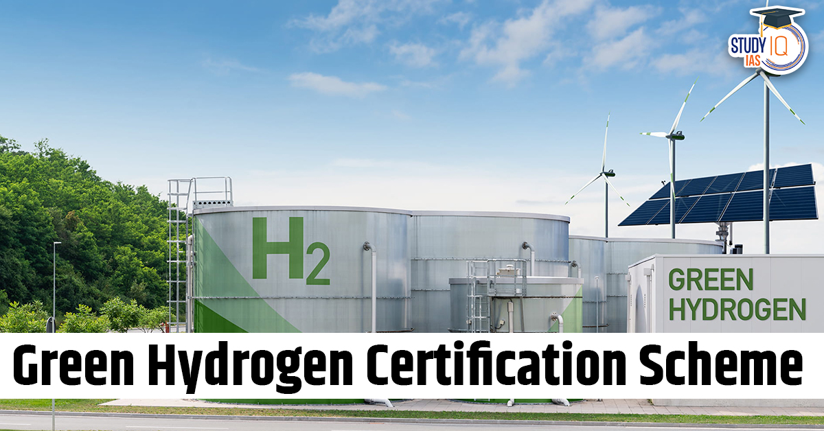 Green Hydrogen Certification Scheme